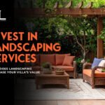 What Is Landscaping and Why should homeowners invest in landscaping services