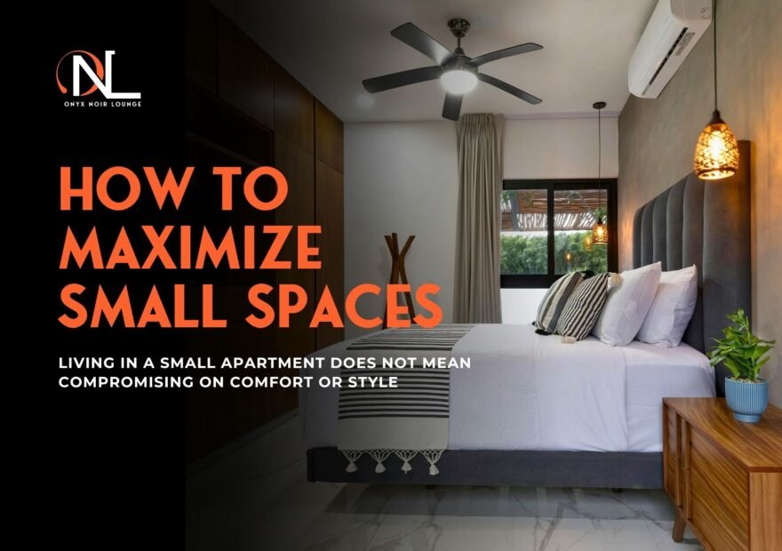 How-to-Maximize-Small-Spaces