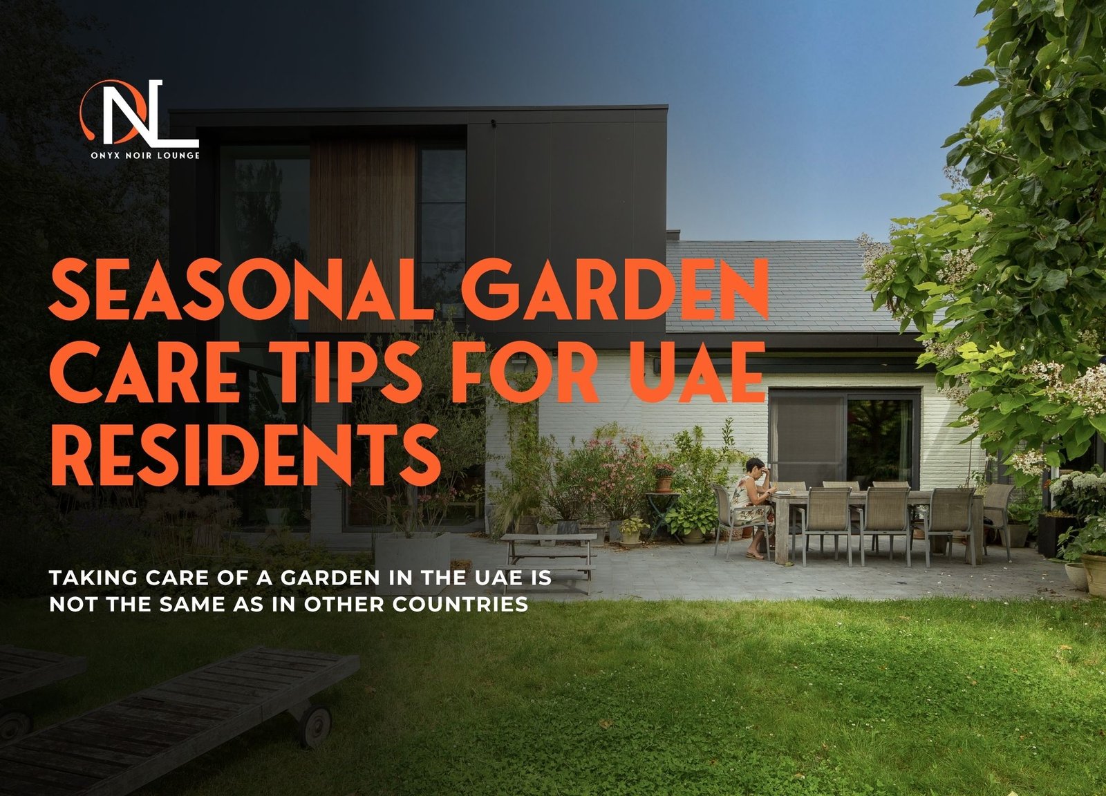 Seasonal Garden Care Tips for UAE Residents